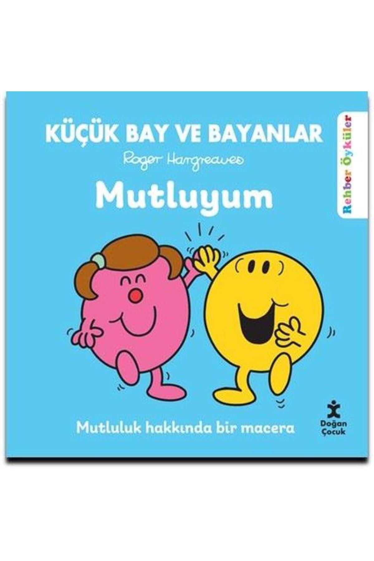 Küçük Bay ve Bayanlar Rehber Öyküler Mutluyum