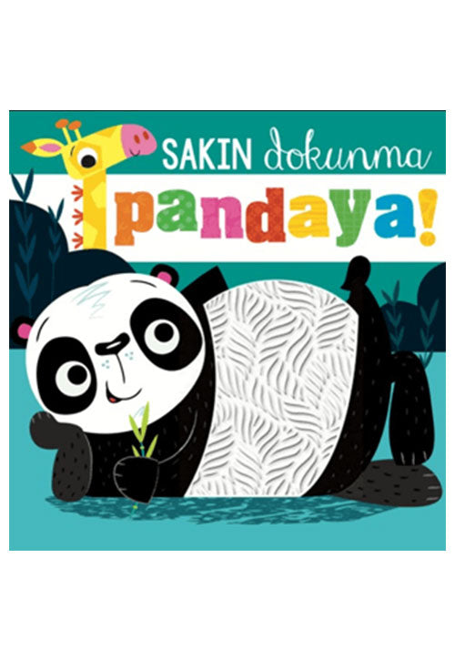 Sakın Dokunma Pandaya Kitabı