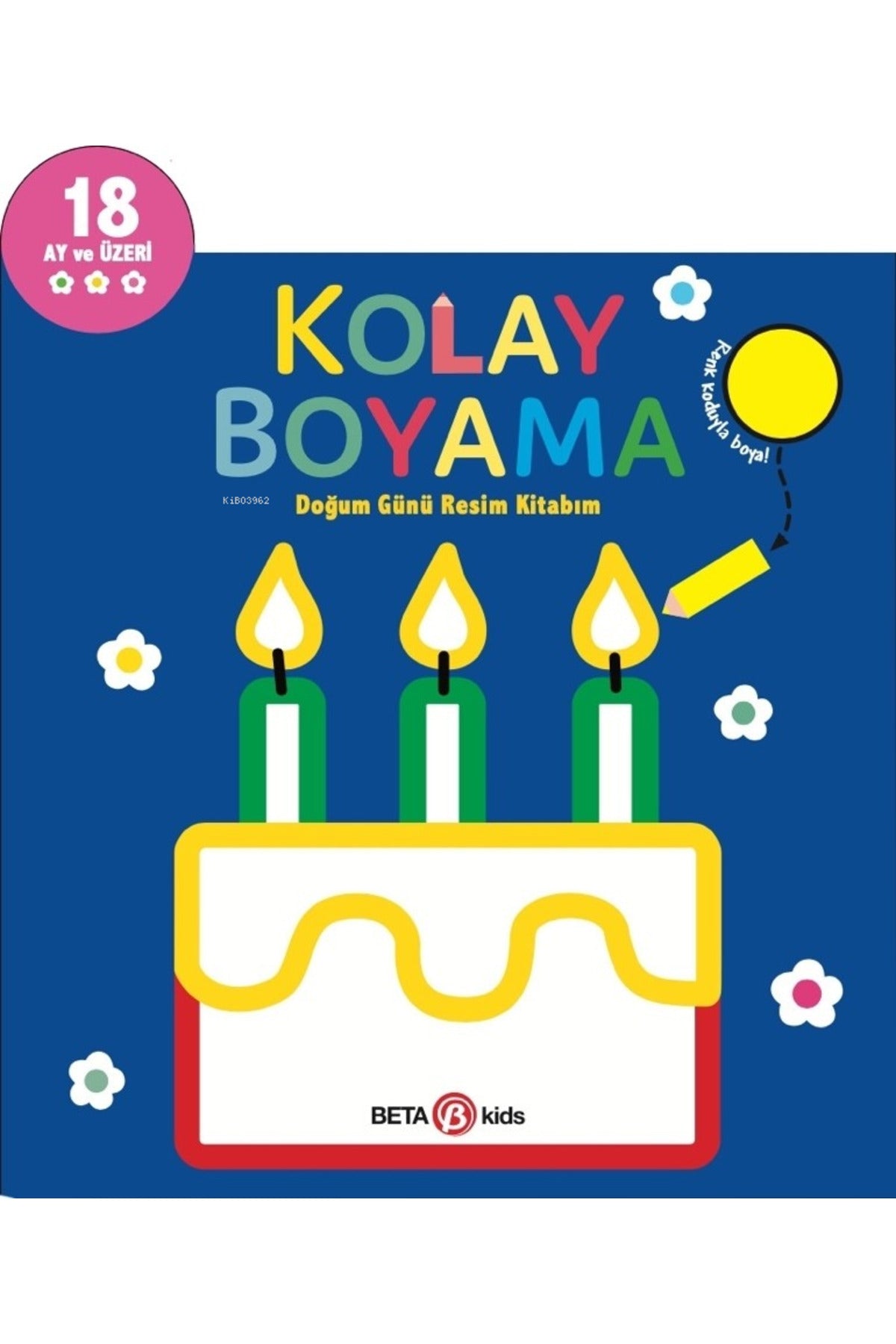 Kolay Boyama Doğum Günü Resim Kitabım