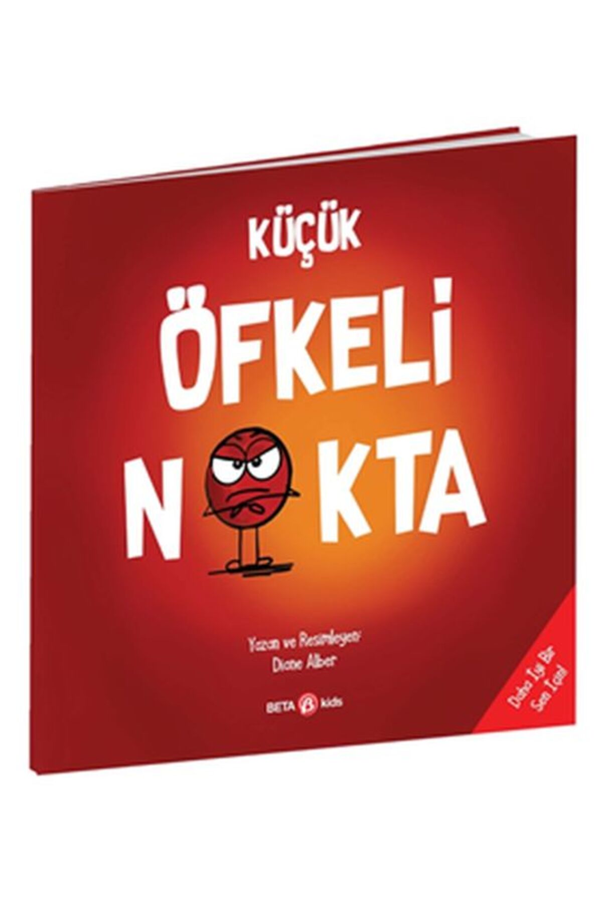 Küçük Öfkeli Nokta