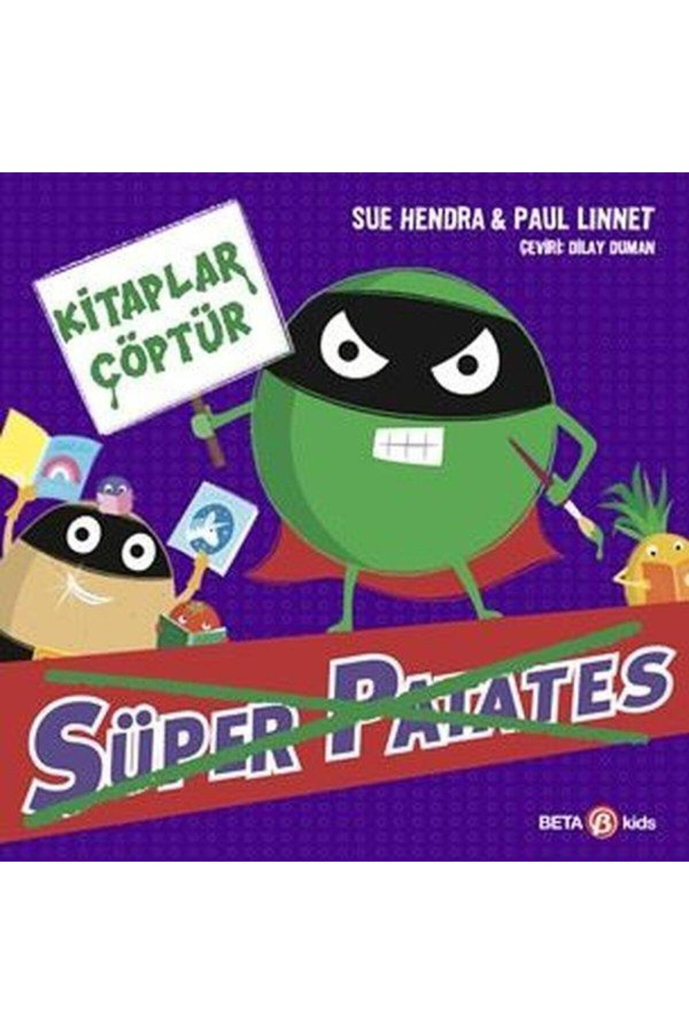 Süper Patates Kitaplar Çöptür Kitap 14