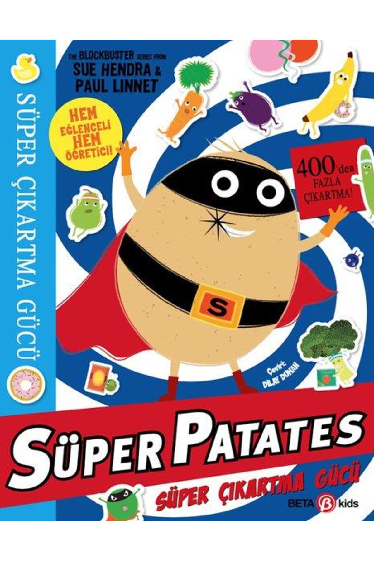 Süper Patates Süper Çıkartma Gücü