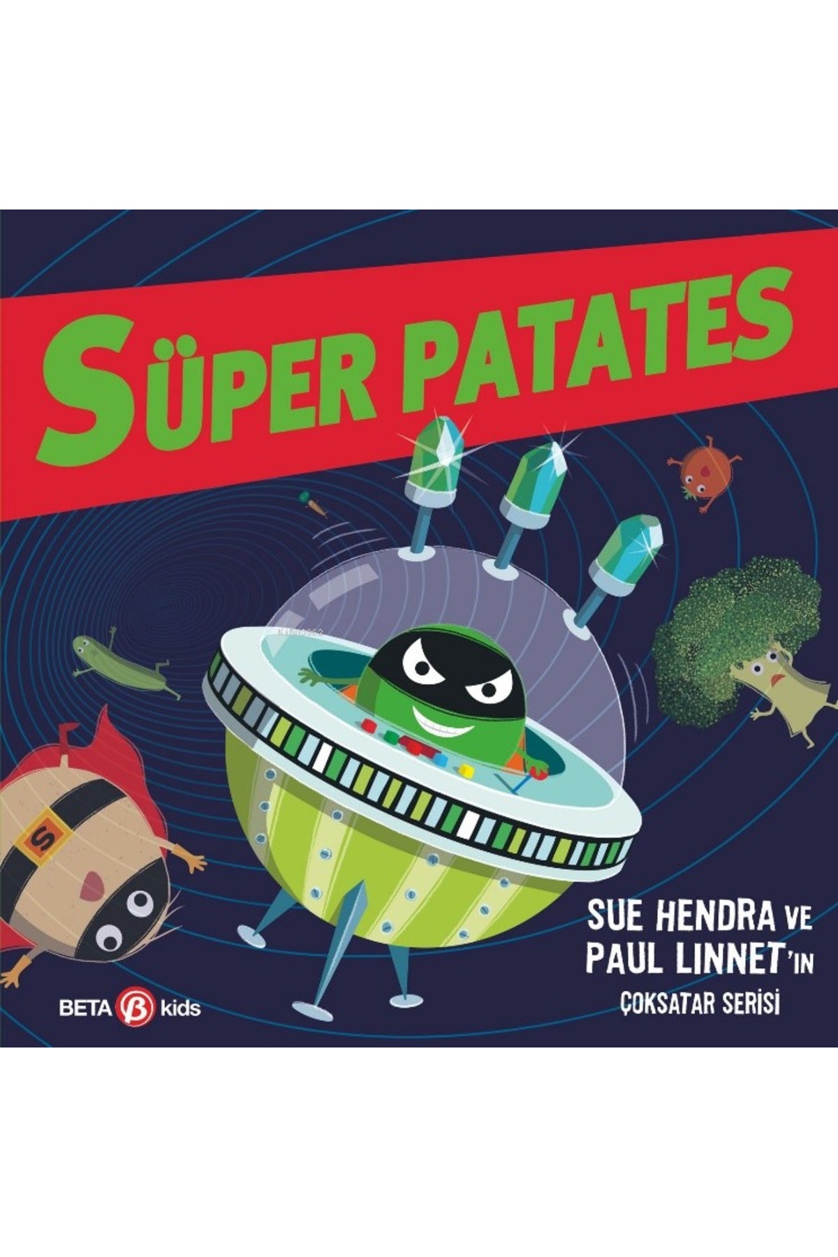 Süper Patates Zaman Yolculuğu Kitap 10