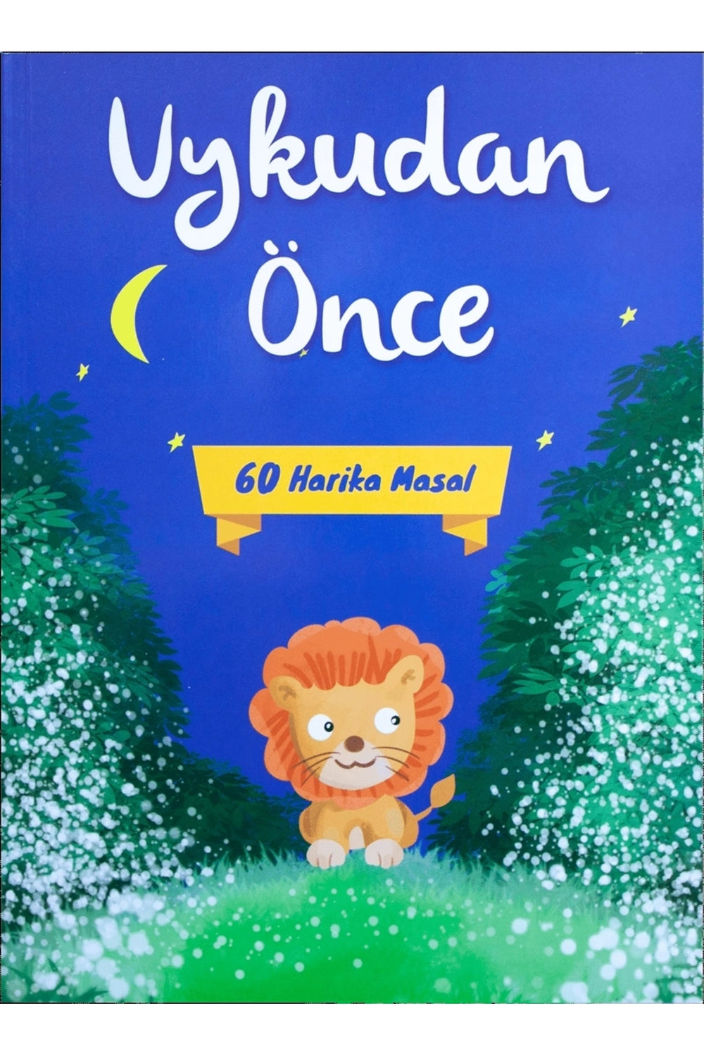Uykudan Önce 60 Masal Lacivert